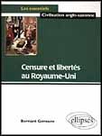 Censure et libertés au Royaume-Uni - Gensane Bernard