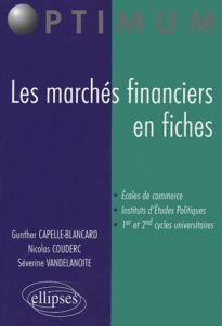 Les marchés financiers en fiche - Capelle-Blancard Gunther - Couderc Nicolas - Vande