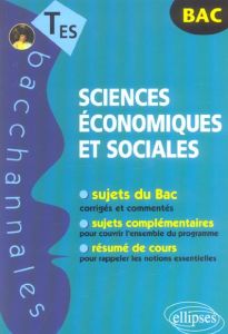 Sciences économiques et sociales Tle ES - Hérichon Emmanuel - Aupècle Catherine - Gineste Na