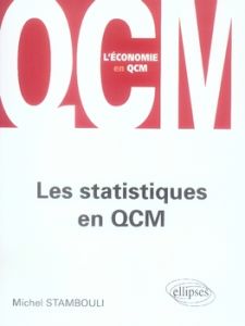 Les statistiques en QCM - Stambouli Michel