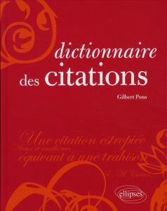 Dictionnaire des citations - Pons Gilbert