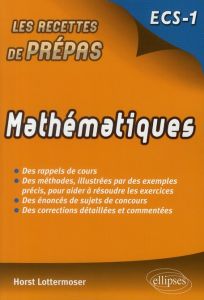 Mathématiques ECS-1 - Lottermoser Horst