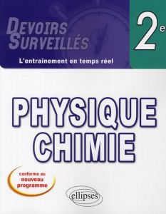 Physique chimie seconde nouveau programme - Clolus Lydie - Thomas Sophie