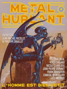 Métal hurlant N° 4 : L'homme est bien petit - Bilal - Nicollet - Druillet - Chaland - Dionnet