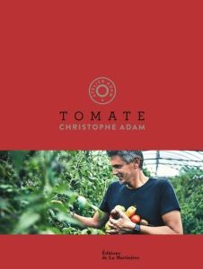 Tomate - Adam Christophe - Czerw Guillaume - Chatelain Mari