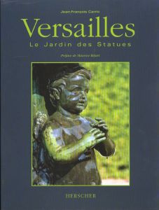 Versailles. Le jardin des statues - Carric Jean-François