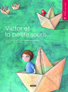 Victor et la petite souris [ADAPTE AUX DYS - Giudicelli Marie-Nuage - Peluso Martina