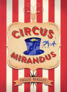 Circus Mirandus Tome 1 - Beasley Cassie - Hamzi Farah