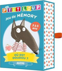 JEUX DE CARTES - P'TIT LOUP - JEU DE MEMORY - OU EST DOUDOU ? - LALLEMAND/THUILLIER