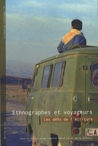 Ethnographes et voyageurs. Les défis de l'écriture - Barthélemy Tiphaine - Couroucli Maria