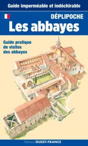 Comprendre les abbayes et les ordres monastiques - Canneva-Tétu Odile