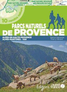 Balades dans les parcs naturels de Provence (tome 2) - Mérienne Patrick