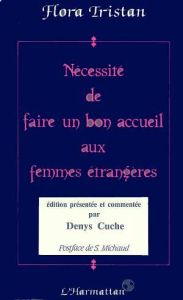 Nécessité de faire un bon accueil aux femmes étrangères - Tristan Flora