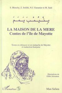 Yinyumba yamama. Contes de l'île de Mayotte - Blanchy Sophie