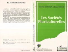 Les sociétés pluriculturelles - GOSSELIN GABRIEL