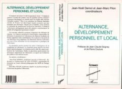 Alternance, développement personnel et local - Demol Jean-Noël - Pilon Jean-Marc