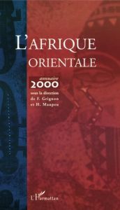 L'AFRIQUE ORIENTALE : ANNUAIRE 2000 - Maupeu Hervé