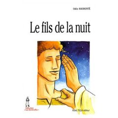 Le fils de la nuit - Haumonté Odile