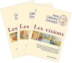 Les visions. Pack 3 volumes - Emmerich Anne-Catherine