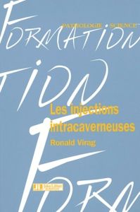 Injections intracaverneuses - Virag Ronald