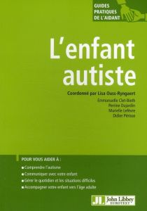 L'enfant autiste - Ouss-Ryngaert Lisa