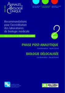 Annales de Biologie Clinique Hors-série : Recommandations pour l'accréditation des laboratoires de b - Vaubourdolle Michel