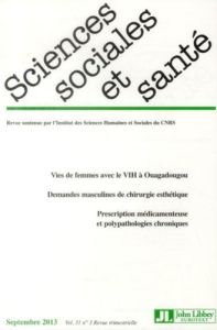 Sciences Sociales et Santé Volume 31 N° 3, Septembre 2013 - Calvez Marcel - Pierret Janine