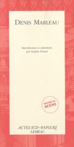 Denis Marleau - Marleau Denis - Proust Sophie