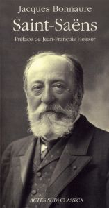 Saint-Saëns - Bonnaure Jacques - Heisser Jean-François