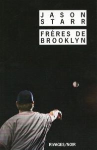 Frères de Brooklyn - Starr Jason