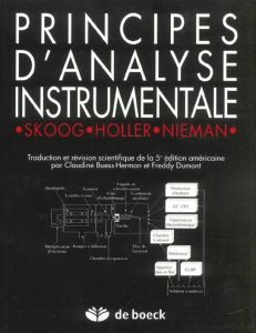 Principes d'analyse instrumentale - Holler F-James - Nieman Timothy-A - Skoog Douglas