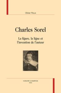 CHARLES SOREL. - ROUX OLIVIER