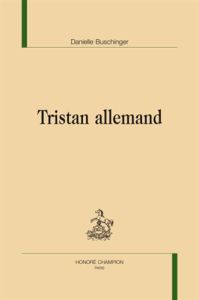 TRISTAN ALLEMAND - BUSCHINGER DANIELLE