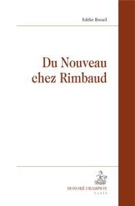 DU NOUVEAU CHEZ RIMBAUD - BREUIL EDDIE