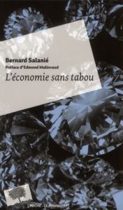 L'économie sans tabou - Salanié Bernard - Malinvaud Edmond