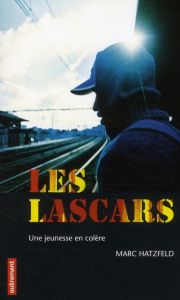 LES LASCARS - ILLUSTRATIONS, COULEUR - Hatzfeld Marc - Schérer René