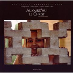 AUJOURD'HUI LE CHRIST - COTTIN, JEROME & HUB