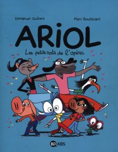 Ariol Tome 10 : Les petits rats de l'opéra - Guibert Emmanuel - Boutavant Marc