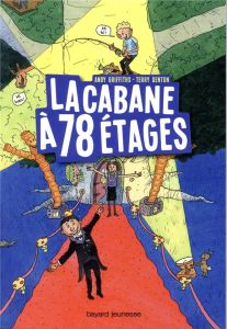 La cabane à 13 étages : La cabane à 78 étages - Griffiths Andy - Denton Terry - Senoussi Samir