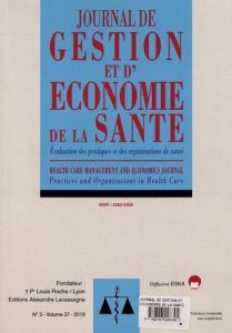 Journal de gestion et d'économie de la santé Volume 37 N° 3/2019 - Wittwer Jérôme - Minvielle Etienne