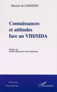 Connaissances et attitudes face au VIH/Sida - Loenzien Myriam de - Mpembele Sala-Diakanda Daniel