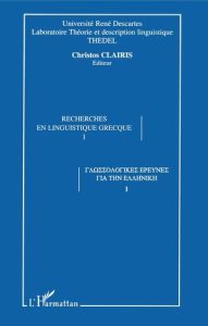 Colloque international de linguistique grecque. Actes du 5e Colloque international de linguistique g - Claíris Chrístos