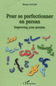 Pour se perfectionner en persan - Sayar Homa