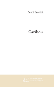 Caribou - Jeantet Benoit