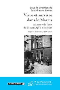 Vivre et survivre dans le Marais - Azéma Jean-Pierre