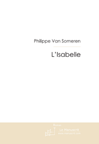 L'Isabelle - Van Someren philippe