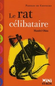 Le rat célibataire - Obin Manfeï