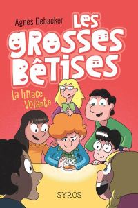 Les grosses bêtises Tome 1 : La limace volante - Debacker Agnès - Demore Mathieu