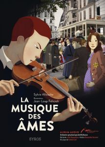 La musique des âmes - Allouche Sylvie - Felicioli Jean-Loup