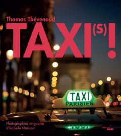 Taxi(s) ! - Thévenoud Thomas - Morison Isabelle